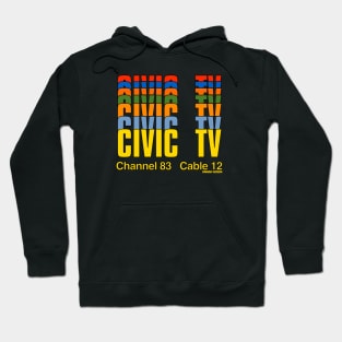 CIVIC TV (Long Live the New Flesh) Hoodie